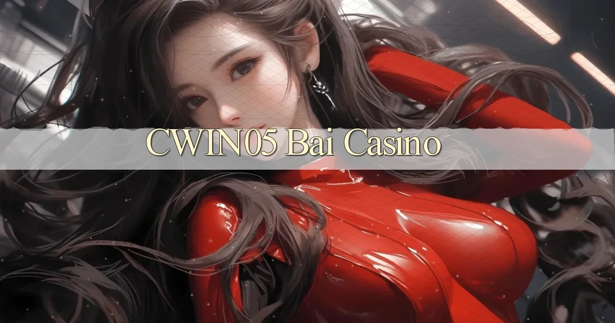 cwin05 bài casino