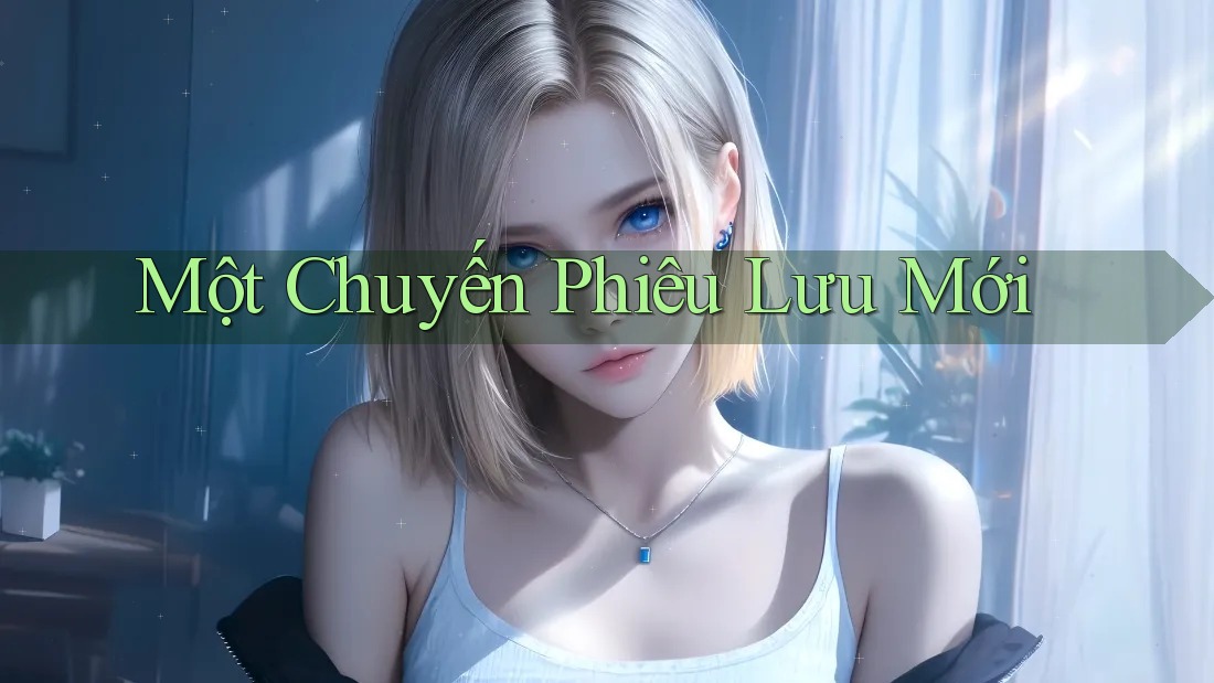 Một Chuyến Phiêu Lưu Mới