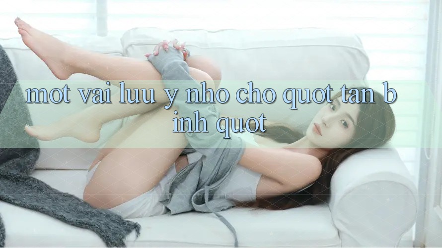 Một vài lưu ý nhỏ cho " tân binh"
